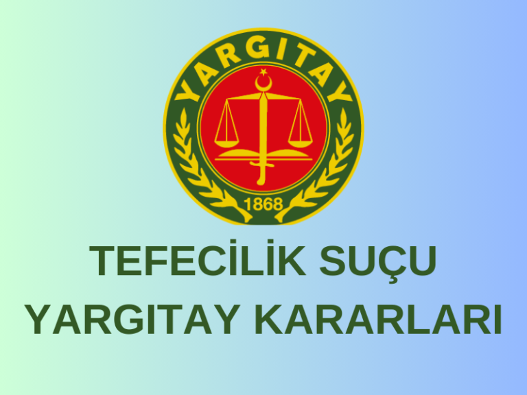 Tefecilik Suçu Yargıtay Kararları